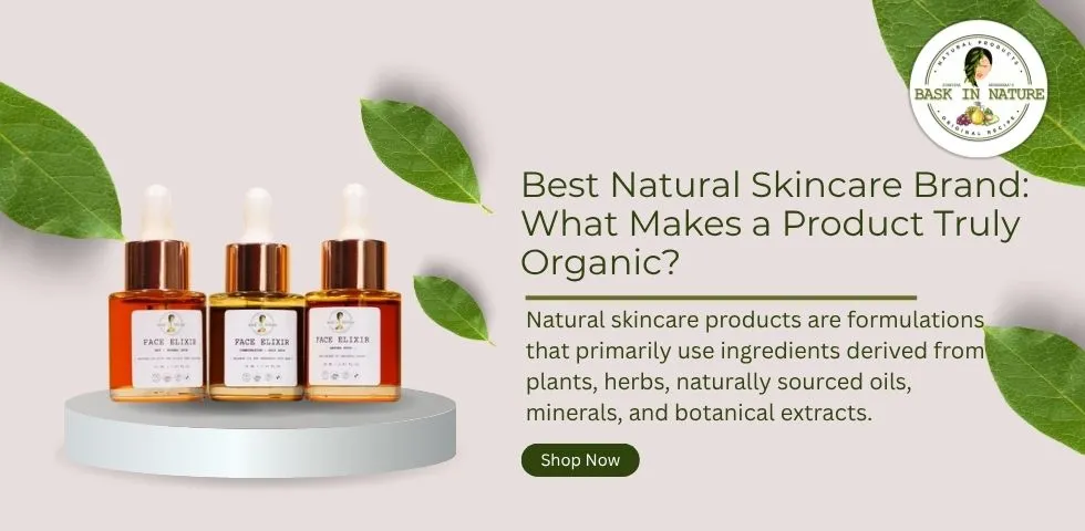 Best Natural Skincare Brand