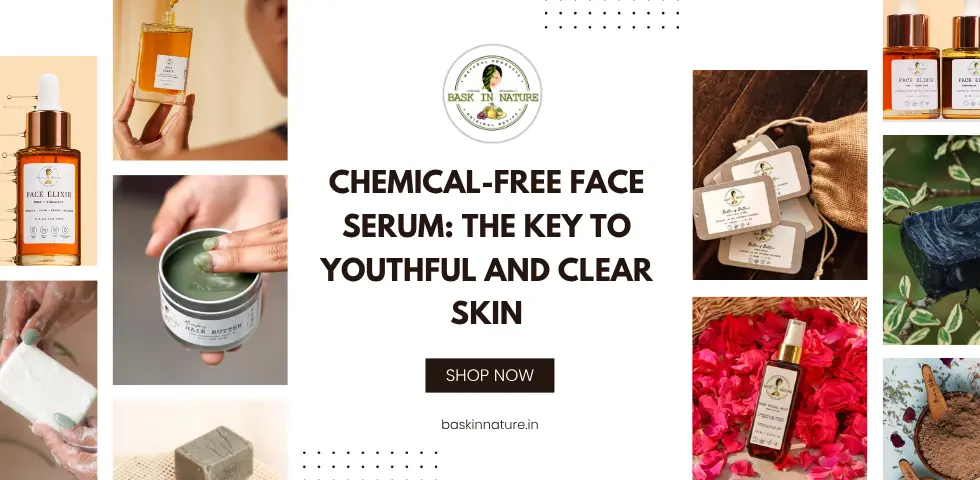 Chemical-Free Face Serums
