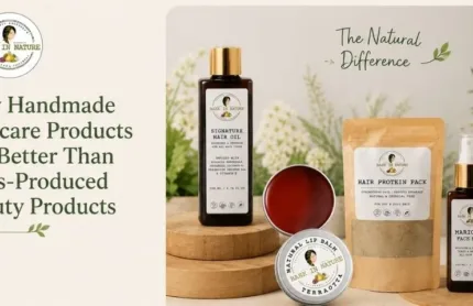 Why Handmade Skincare Products Are Better Than Mass