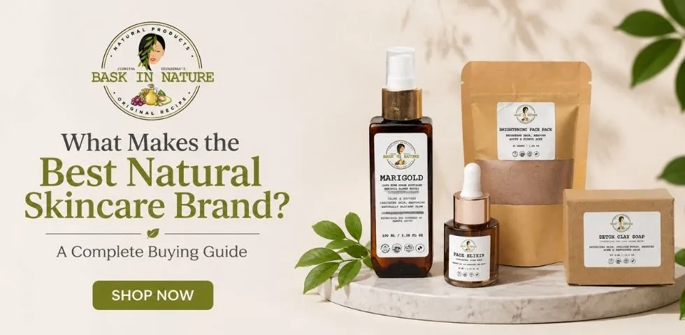 Best Natural Skincare Brand A Complete Buying Guide