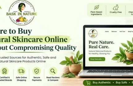 Buy Natural Skincare Online Without Compromising Quality