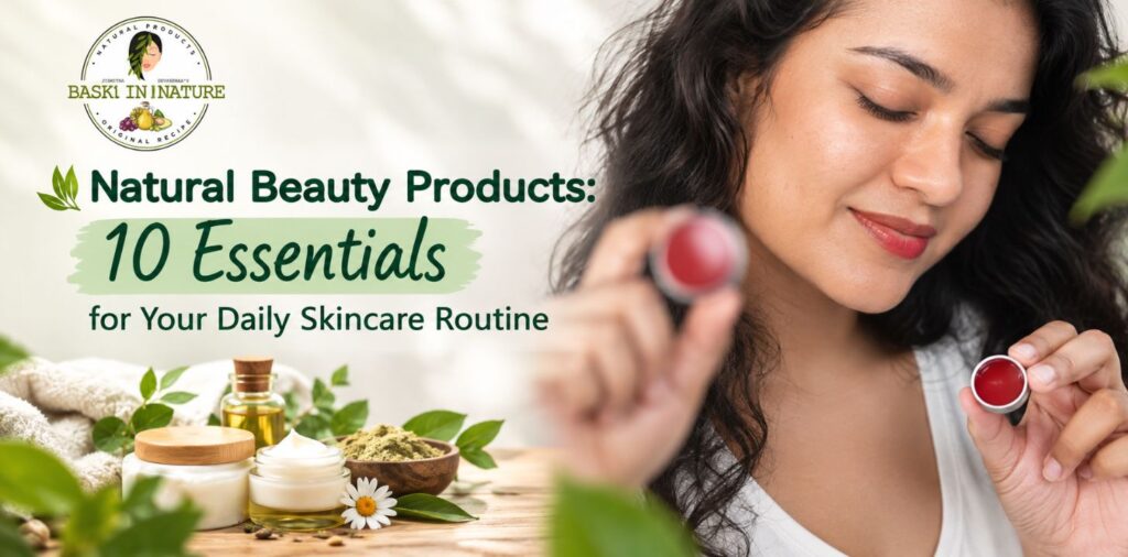 Natural Beauty Products